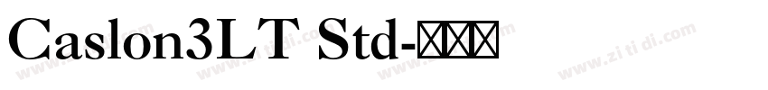 Caslon3LT Std字体转换